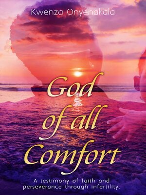 cover image of God of all Comfort
